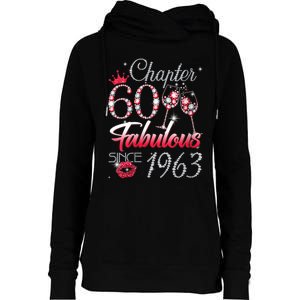 WoM.e.ns WoM.e.ns Chapter 60 Fabulous Since 1963 60th Birthday Queen V-Neck Womens Funnel Neck Pullover Hood