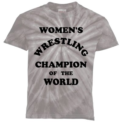 Women's Wrestling Champion Of The World Kids Tie-Dye T-Shirt