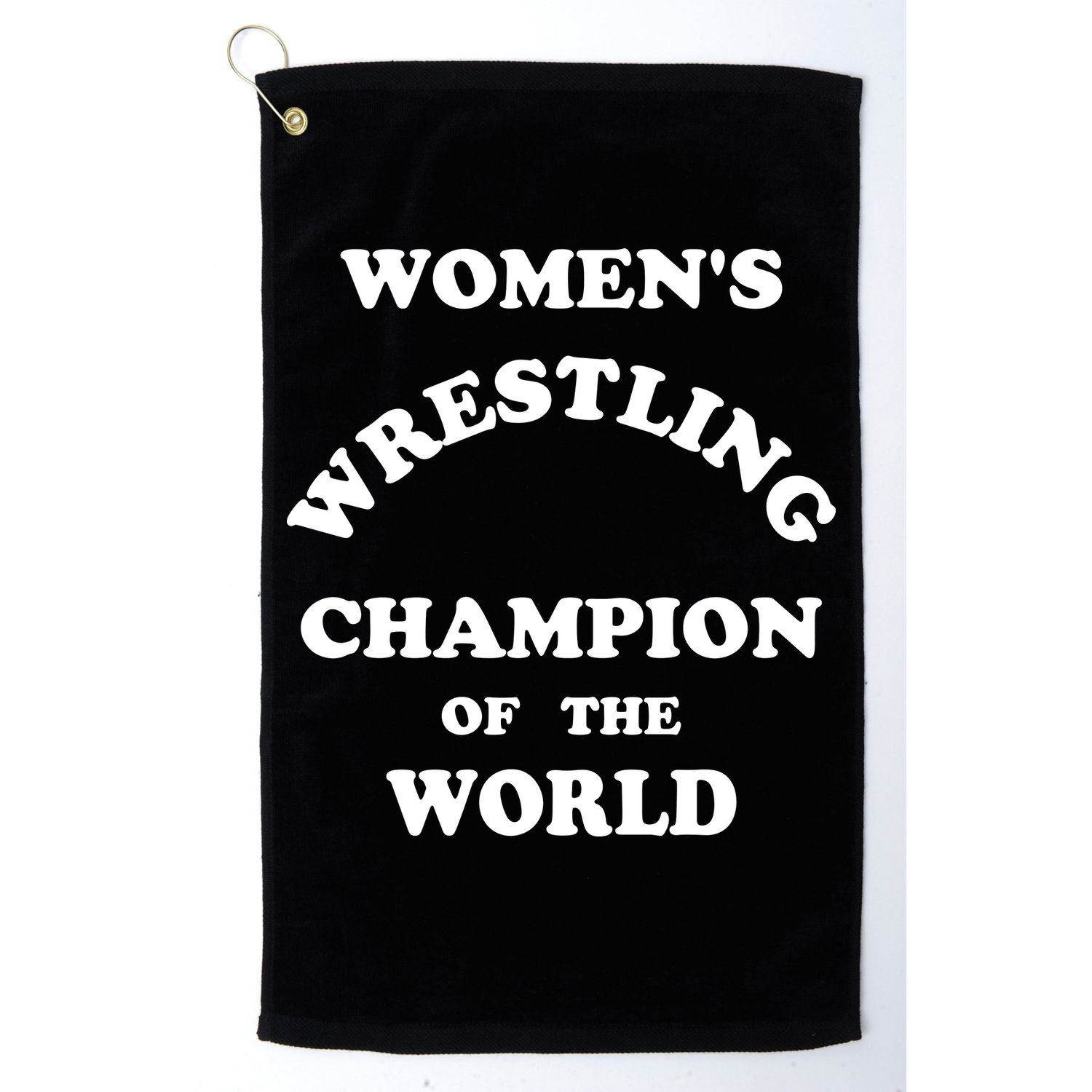 Women's Wrestling Champion Of The World Golf Towel