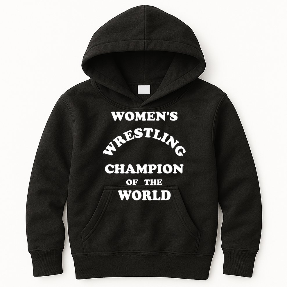 Women's Wrestling Champion Of The World Kids Hoodie