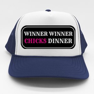 Winner Winner Chicks Dinner Trucker Hat