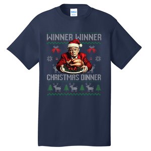 Winner Winner Christmas Dinner Santa Trump Ugly Sweater Xmas Tall T-Shirt