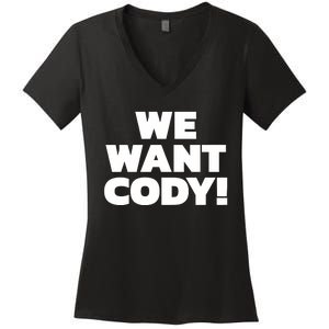 We Want Cody Women's V-Neck T-Shirt