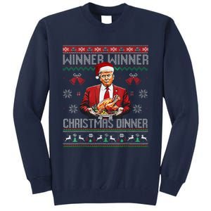 Winner Winner Christmas Dinner Santa Trump Ugly Sweater Xmas Tall Sweatshirt