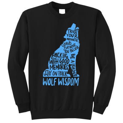 Wolf Wisdom Cute Wolves Lover Inspirational Sayings Quotes Sweatshirt