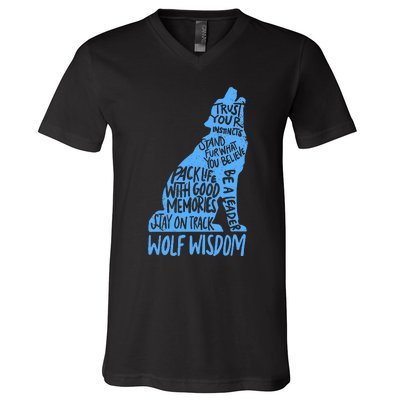 Wolf Wisdom Cute Wolves Lover Inspirational Sayings Quotes V-Neck T-Shirt