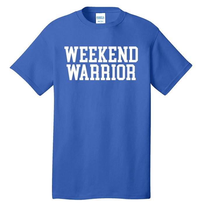 Weekend Warrior Cute Gift Party Ing Bar Keg Pong Team Varsity Great Gift Tall T-Shirt