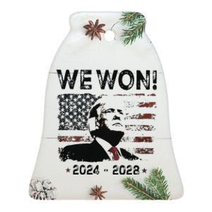 We Won Congratulations Trump Has Won 47 More Times 202428 Ceramic Bell Ornament