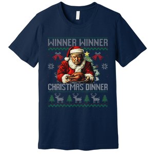 Winner Winner Christmas Dinner Santa Trump Ugly Sweater Xmas Premium T-Shirt