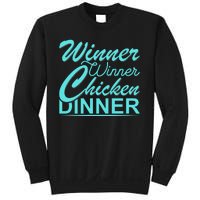 Winner Winner Chicken Dinner Sweatshirt