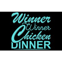 Winner Winner Chicken Dinner Bumper Sticker