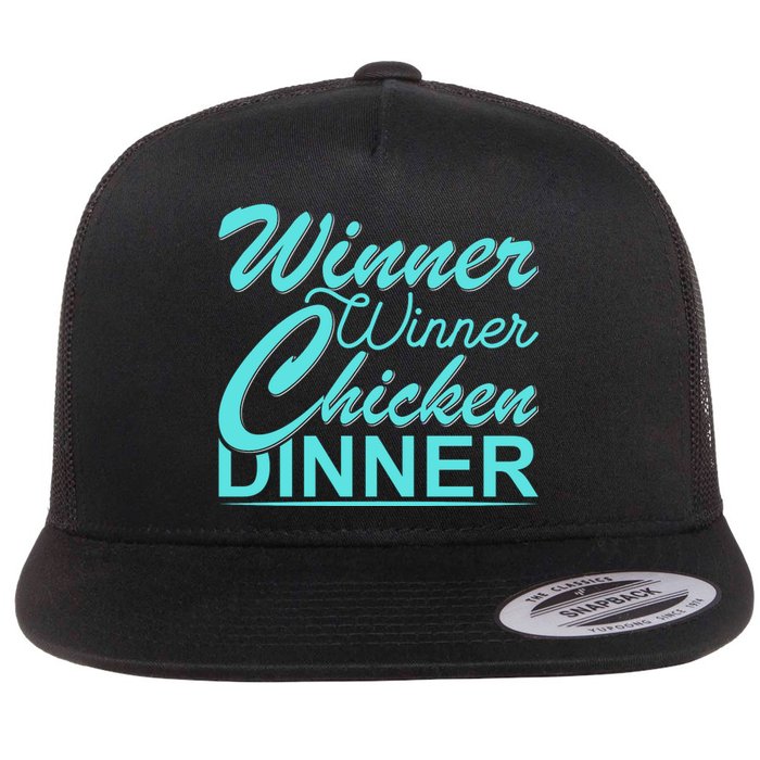 Winner Winner Chicken Dinner Flat Bill Trucker Hat