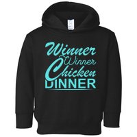 Winner Winner Chicken Dinner Toddler Hoodie