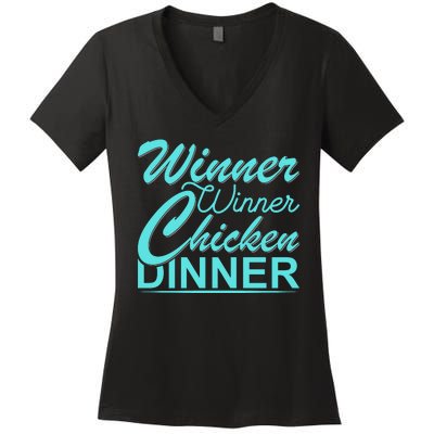 Winner Winner Chicken Dinner Women's V-Neck T-Shirt