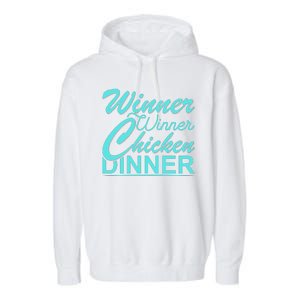 Winner Winner Chicken Dinner Garment-Dyed Fleece Hoodie