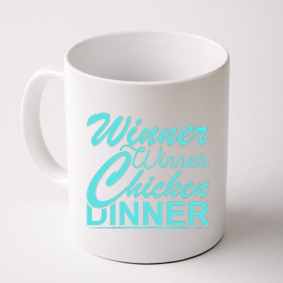 Winner Winner Chicken Dinner Coffee Mug