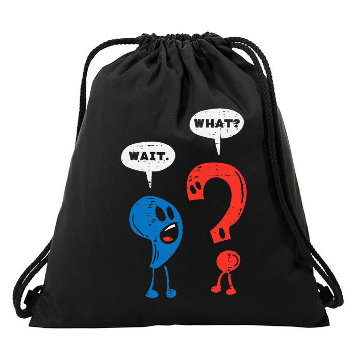 Wait What Comma Question Mark Reading Book Lover Teacher Drawstring Bag