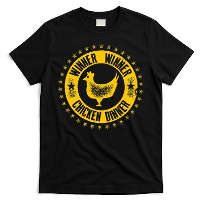 Winner Winner Chicken Dinner! T-Shirt