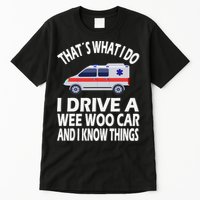 Wee Woo Car Funny Paramedic Tall T-Shirt