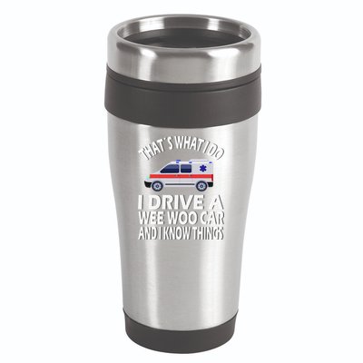 Wee Woo Car Funny Paramedic 16oz Travel Tumbler