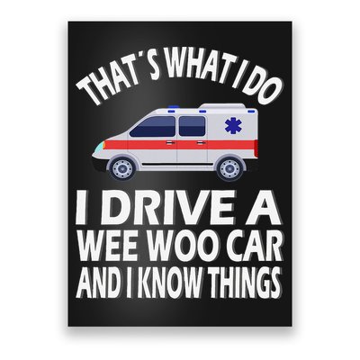 Wee Woo Car Funny Paramedic Poster