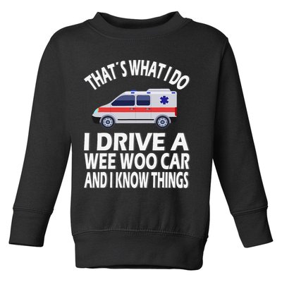 Wee Woo Car Funny Paramedic Toddler Sweatshirt