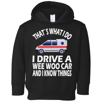 Wee Woo Car Funny Paramedic Toddler Hoodie