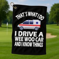 Wee Woo Car Funny Paramedic Golf Towel