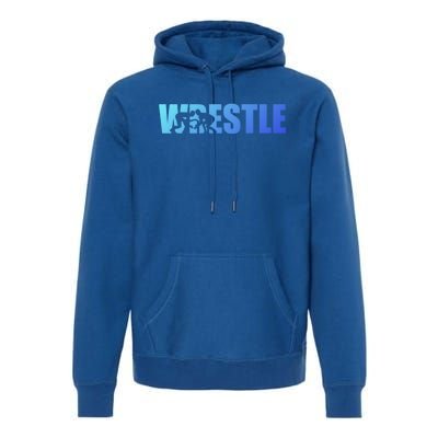 Wrestle Wrestling Cool Gift Premium Hoodie