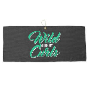 Wo With Curly Hair Wild Like My Curls Curly Gift Large Microfiber Waffle Golf Towel