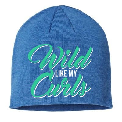 Wo With Curly Hair Wild Like My Curls Curly Gift Sustainable Beanie