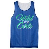 Wo With Curly Hair Wild Like My Curls Curly Gift Mesh Reversible Basketball Jersey Tank