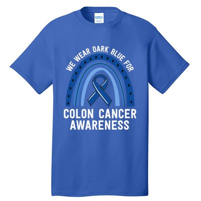 We Wear Dark Blue Colon Cancer Awareness Matching Family Gift Tall T-Shirt