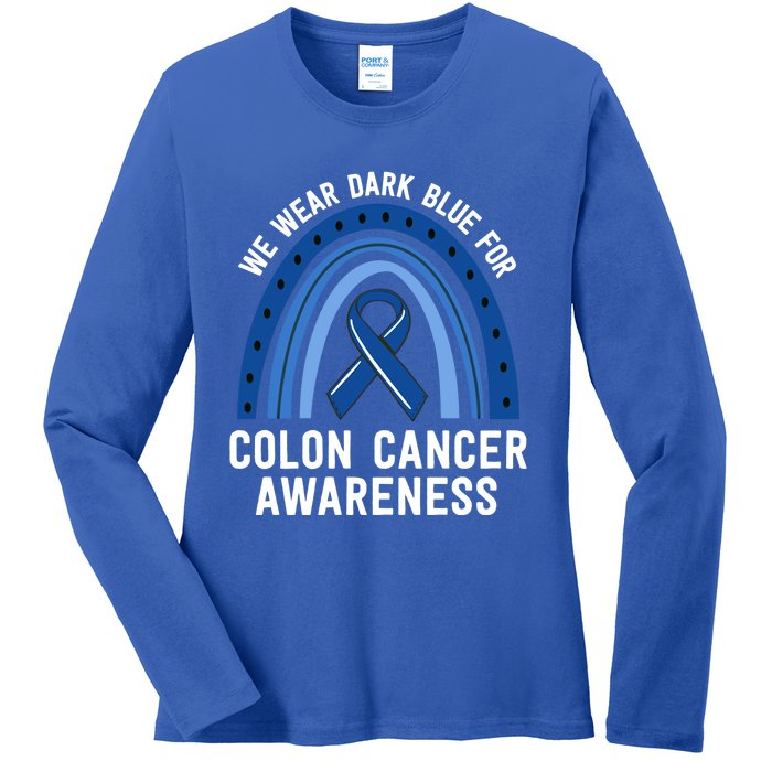 We Wear Dark Blue Colon Cancer Awareness Matching Family Gift Ladies Long Sleeve Shirt