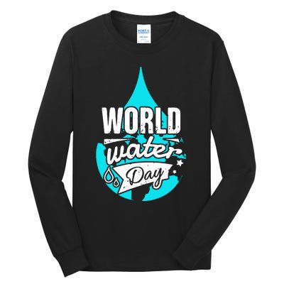 World Water Day Tall Long Sleeve T-Shirt