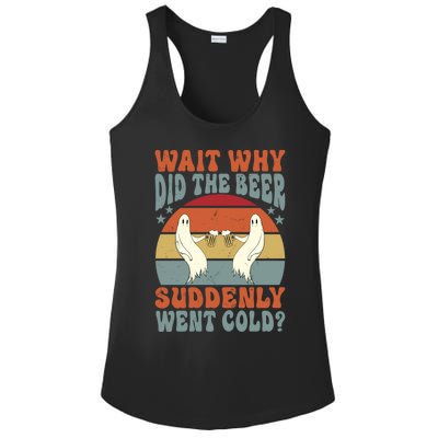 Wait Why Did The Beer Suddenly Went Cold? Funny Ghost Gift Ladies PosiCharge Competitor Racerback Tank