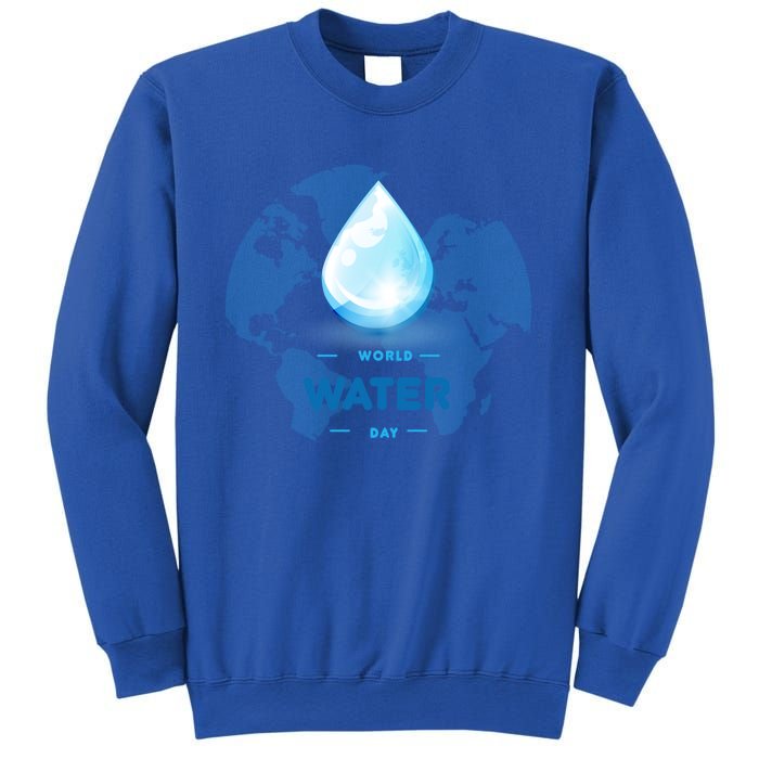 World Water Day Earth Cool Gift Sweatshirt