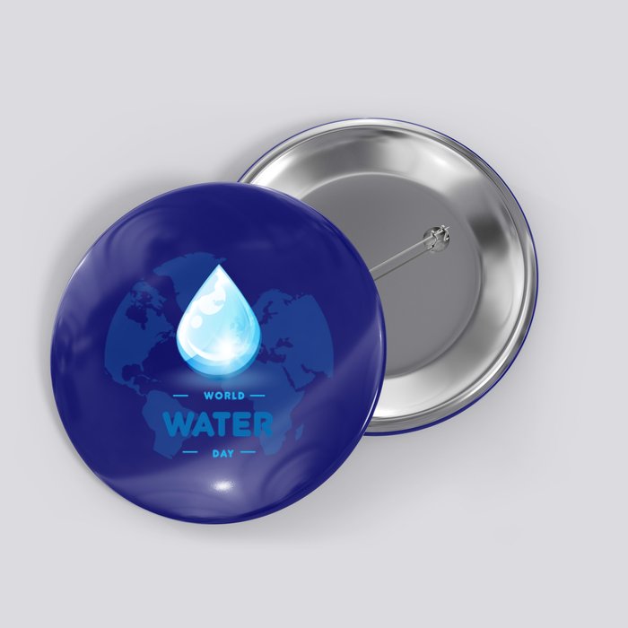 World Water Day Earth Cool Gift Button