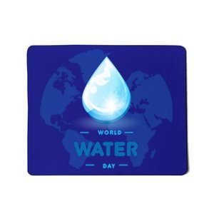 World Water Day Earth Cool Gift Mousepad