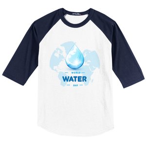 World Water Day Earth Cool Gift Baseball Sleeve Shirt