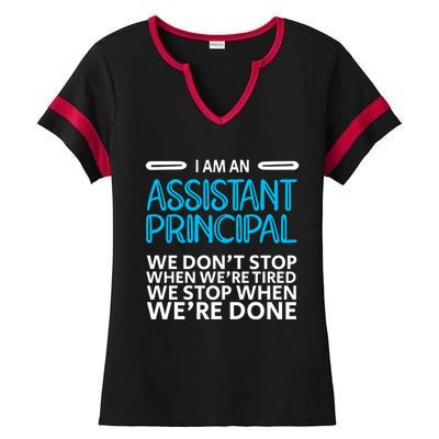 When We're Done Assistant Principal Gift Ladies Halftime Notch Neck Tee