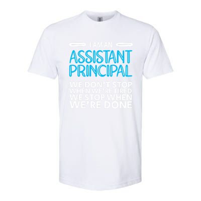 When We're Done Assistant Principal Gift Softstyle CVC T-Shirt