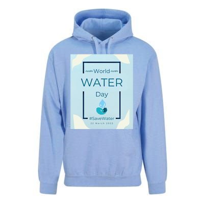 World Water Day Save Water Gift Save Your Water For The Future Gift Unisex Surf Hoodie