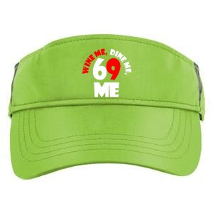 Wine We Dine Me 69 Me Adult Drive Performance Visor