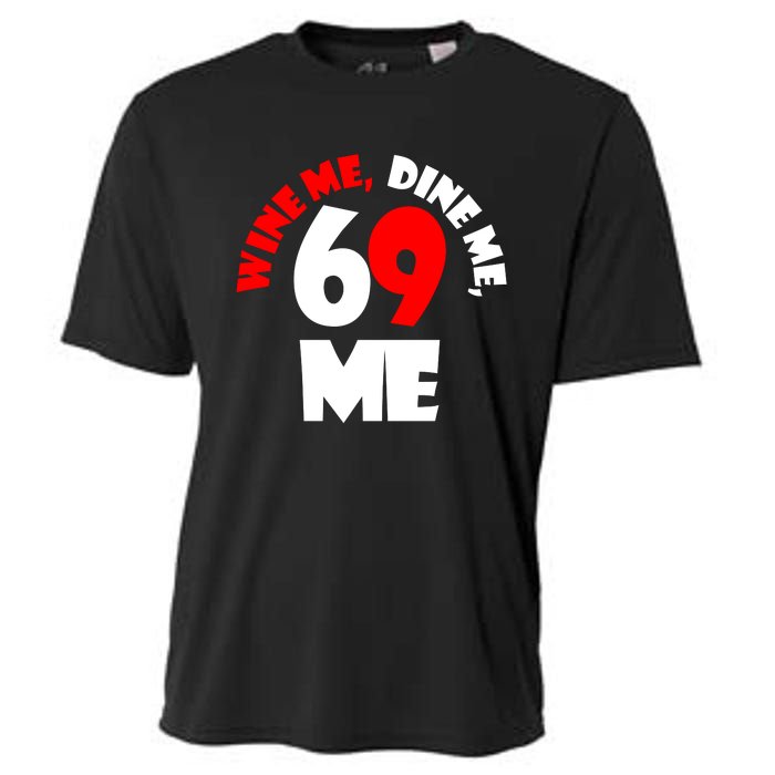 Wine We Dine Me 69 Me Cooling Performance Crew T-Shirt