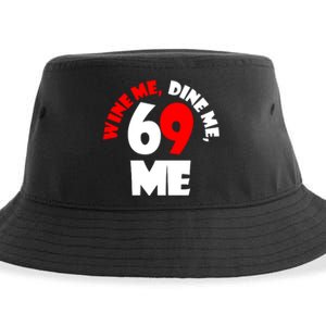 Wine We Dine Me 69 Me Sustainable Bucket Hat