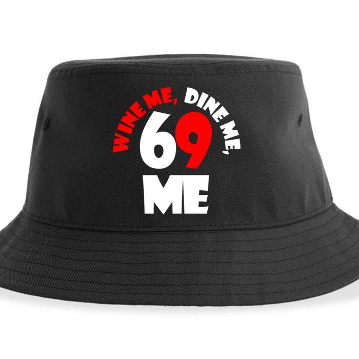 Wine We Dine Me 69 Me Sustainable Bucket Hat