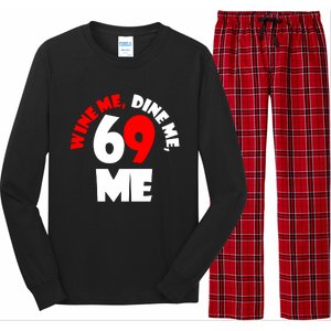 Wine We Dine Me 69 Me Long Sleeve Pajama Set