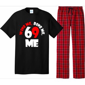 Wine We Dine Me 69 Me Pajama Set