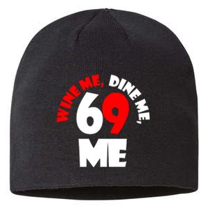 Wine We Dine Me 69 Me Sustainable Beanie